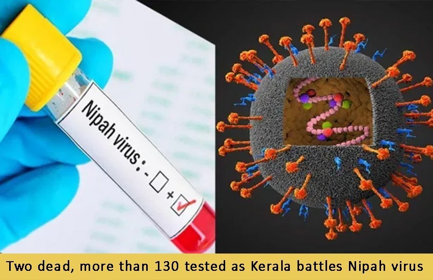 Two dead, more than 130 tested as Kerala battles Nipah virus