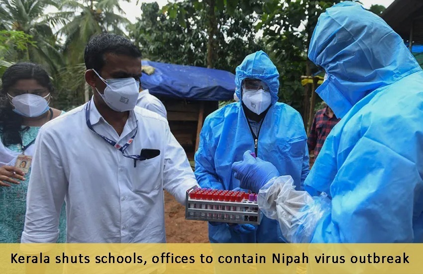 Kerala shuts schools, offices to contain Nipah virus outbreak