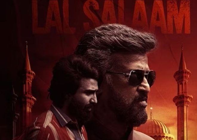Rajinikanth returns with a bang in Lal Salaam, new poster and release date revealed