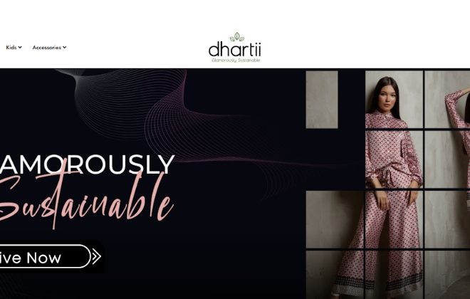 Introducing dhartii: A Sustainable Fashion E-Commerce Platform Paving the Way to a Glamorous Future