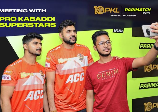 Parimatch Sports Hosts Exclusive Meet & Greet with Pro Kabaddi Superstars