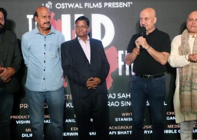 Anupam Kher Unveils the First Look of Shree Ostwal Films Hindi Film ‘The UP Files’