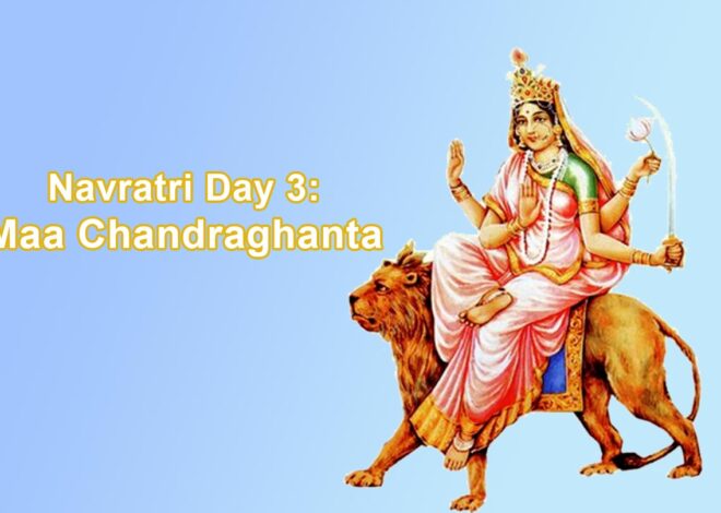 Chaitra Navratri 2024: Day 3 Dedicated to Maa Chandraghanta